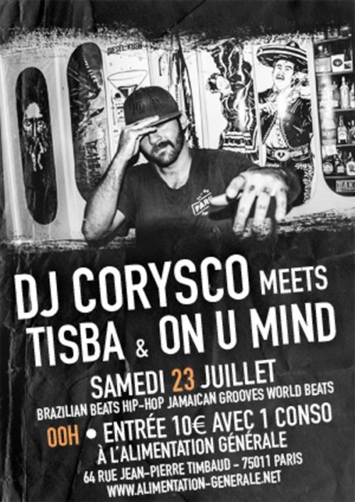 DJ CORYSCO (Brésil) MEETS TISBA & ON U MIND CREW