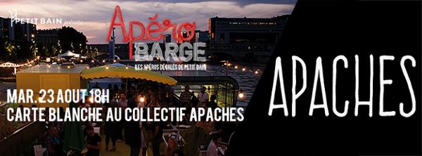 APEROBARGE : LE COLLECTIF APACHES A L’ABORDAGE !