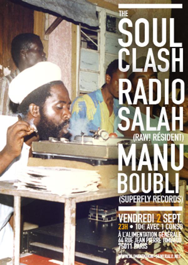 THE SOULCLASH :  RADIO SALAH vs MANU BOUBLI (SUPERFLY RECORDS)