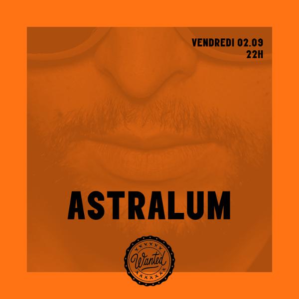 Astralum // Wanted