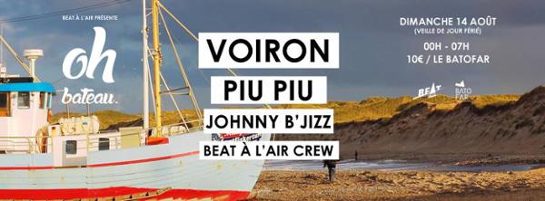 Beat à l'air présente: Voiron, Piu Piu & Johnny B Jizz