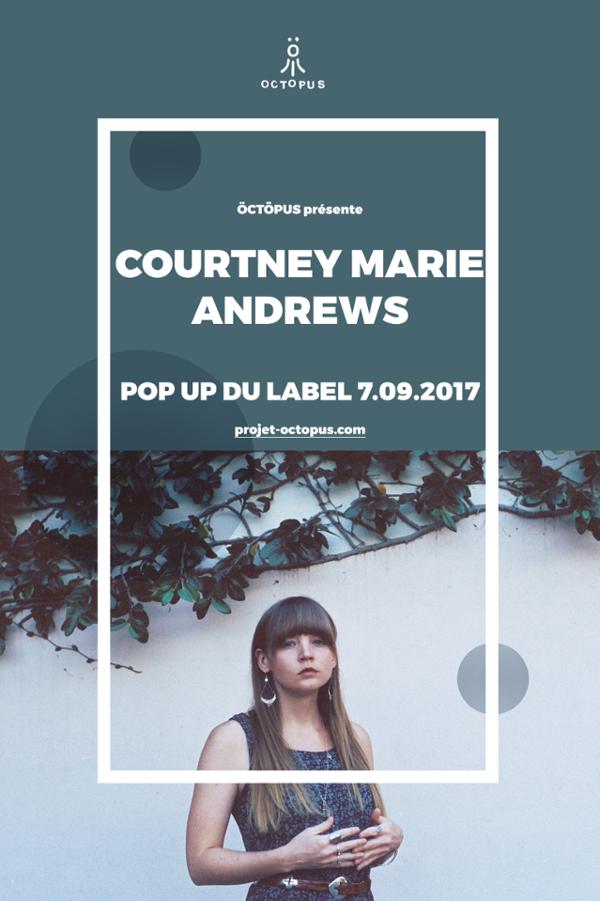 Courtney Marie Andrews @ Le PopUp!