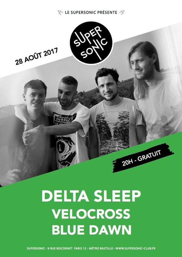 Delta Sleep • Velocross • Blue Dawn / Supersonic - Free