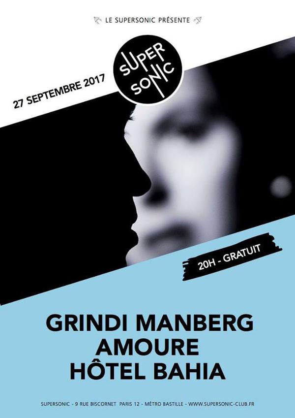 Grindi Manberg • Amoure • Hôtel Bahia / Supersonic - Free
