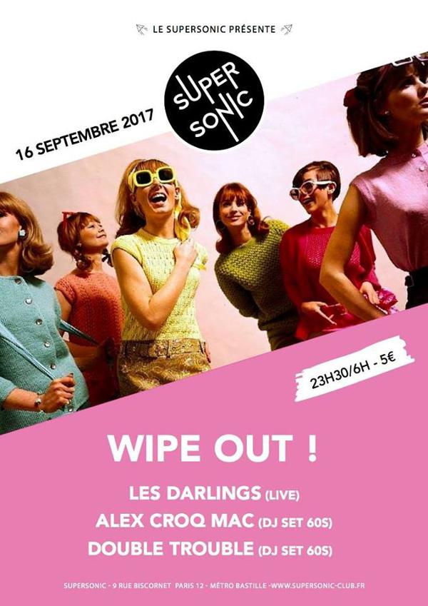 Wipe Out ! 60s Party du Supersonic avec Les Darlings en live