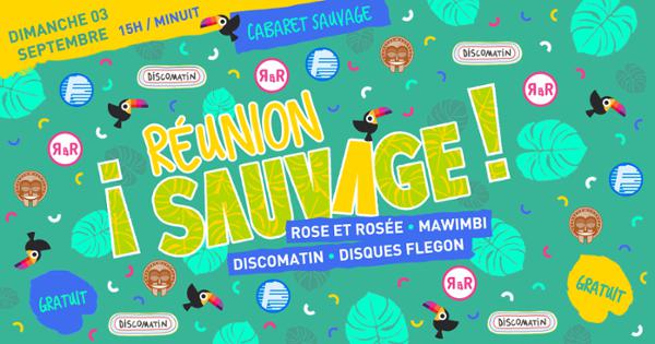 ¡ REUNION SAUVAGE ! - Mawimbi, RER, Discomatin & Disques Flegon