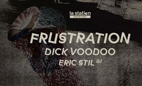 Frustration • Dick Voodoo • Eric Stil DJ