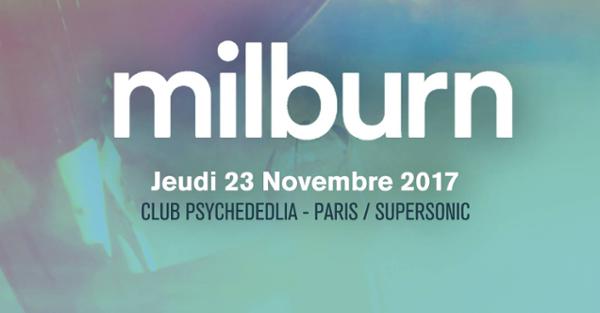 Milburn • The Belmondos / Club Psychedelia au Supersonic (Paris)