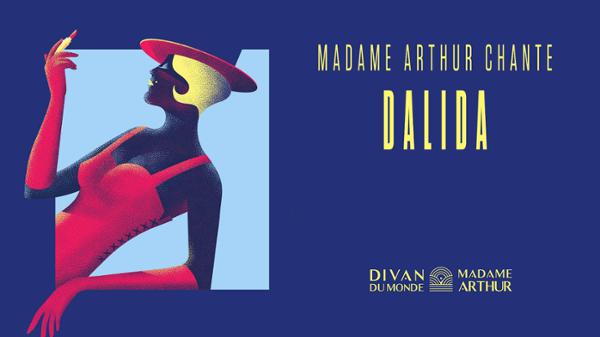 French Collection - Madame Arthur chante Dalida
