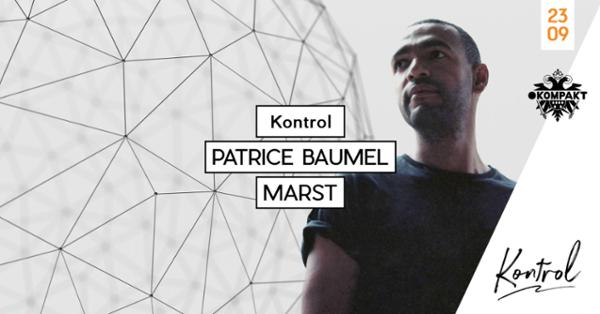 Kontrol : Patrice Baumel + Marst