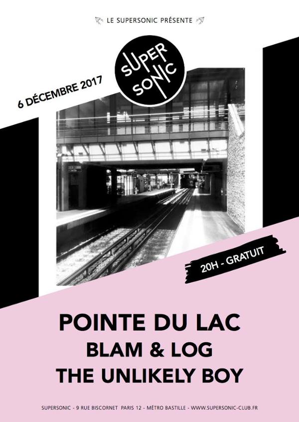 Pointe du Lac • Blam & Log • The Unlikely Boy / Supersonic - Free