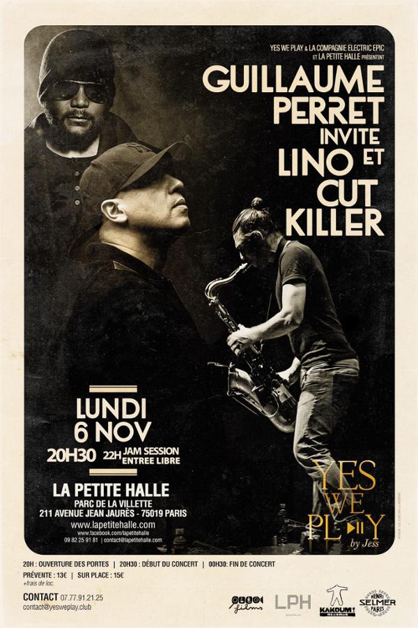 Y.W.P : GUILLAUME PERRET FEAT LINO & CUT KILLER