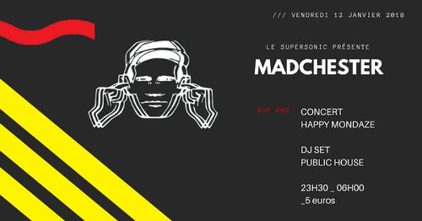Madchester to Paris — Sup 002 / Supersonic