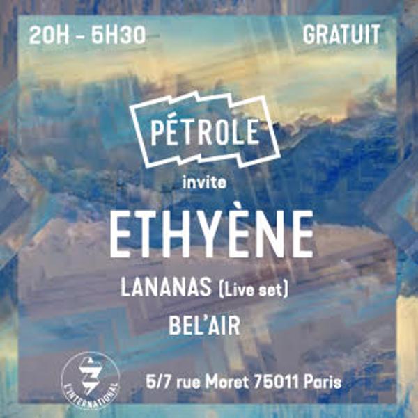 Pétrole invite Ethyène / House & Disco Party !