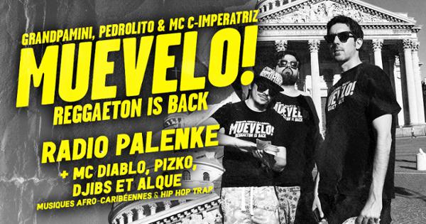 Muevelo w/ Radio Palenke, Lazy Flow, Grandpa, Pedrolito & MC C
