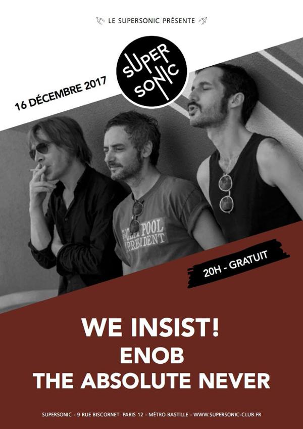 We Insist! • Enob • The Absolute Never / Supersonic - Free