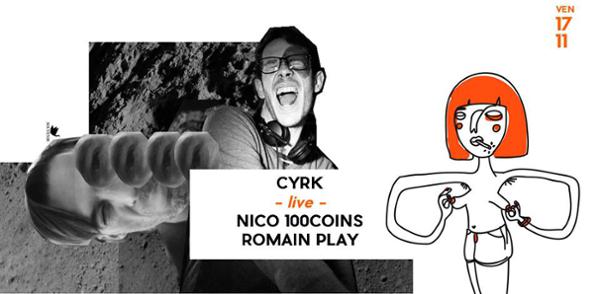 Cyrk live, Romain Play & Nico 100Coins