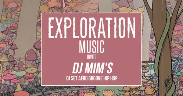 EXPLORATION MUSIC : SNOWBALL x DJ MIM'S