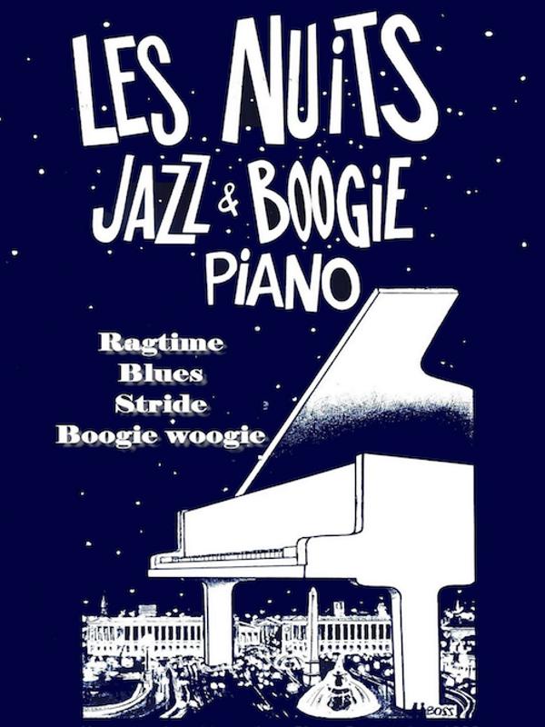 LES NUITS JAZZ & BOOGIE ***COMPLET ***