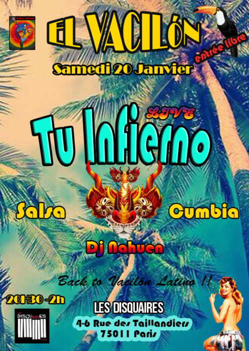 Saturday Vacilón Fever : live Salsa Tu infierno + Dj set Nahuen