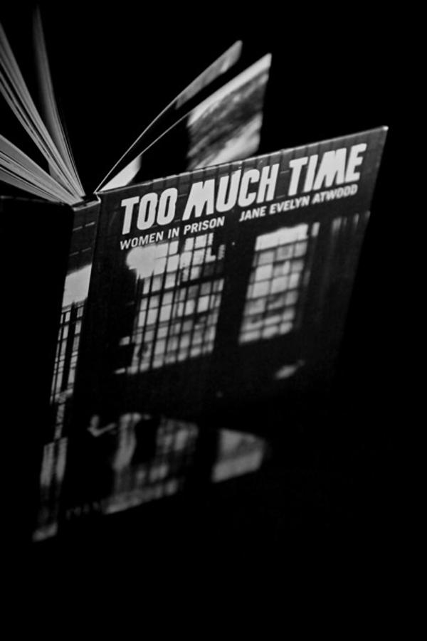 TOO MUCH TIME – WOMEN IN PRISON