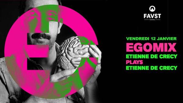 Etienne de Crécy : Ego Mix
