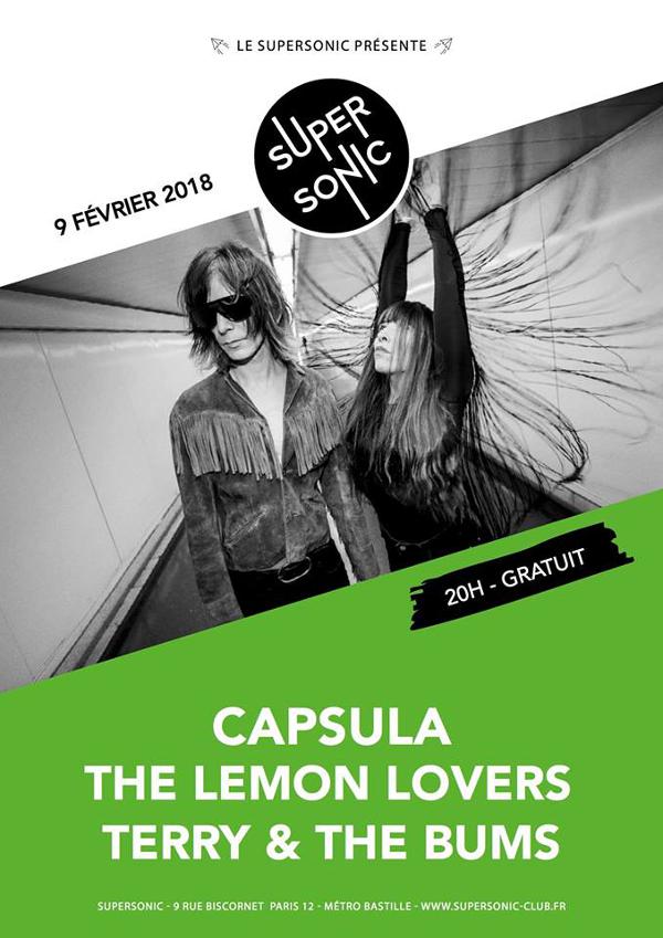 Capsula • The Lemon Lovers • Terry & The Bums / Supersonic-Free
