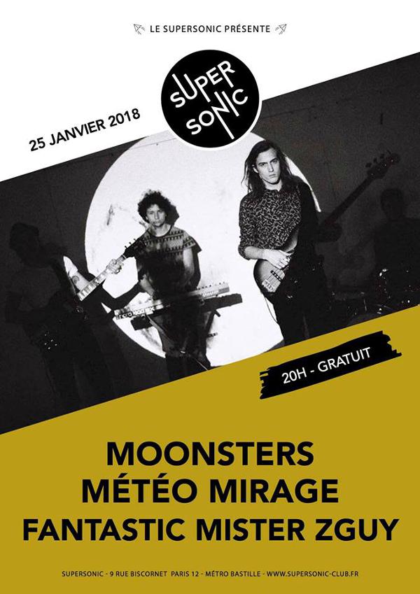 Moonsters • Météo Mirage • Fantastic Mister Zguy / Supersonic