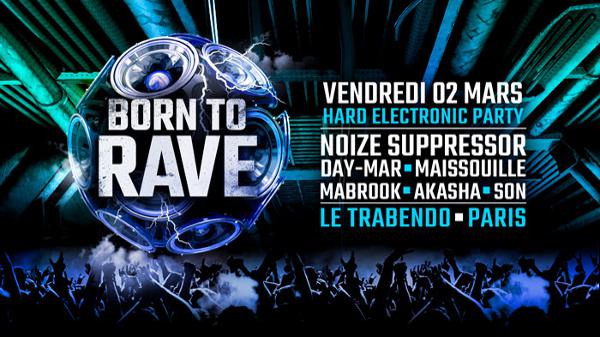 02/03/18 - BORN TO RAVE [Regeneration] - LE TRABENDO  - PARIS - Hard Beats