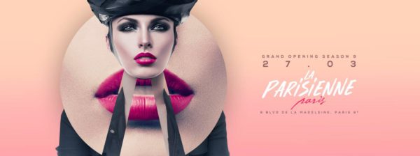 La Parisienne x Grand Opening Season 9