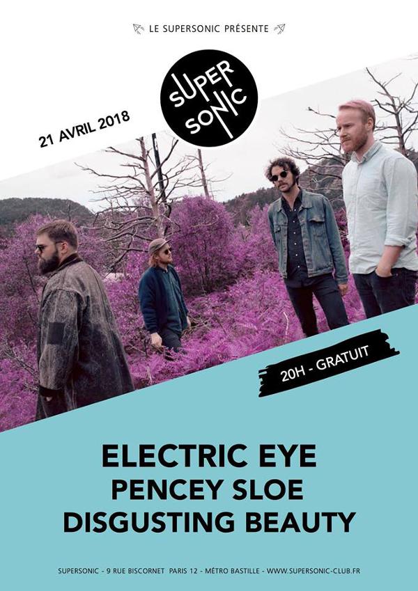Electric Eye • Pencey Sloe • Disgusting Beauty / Supersonic