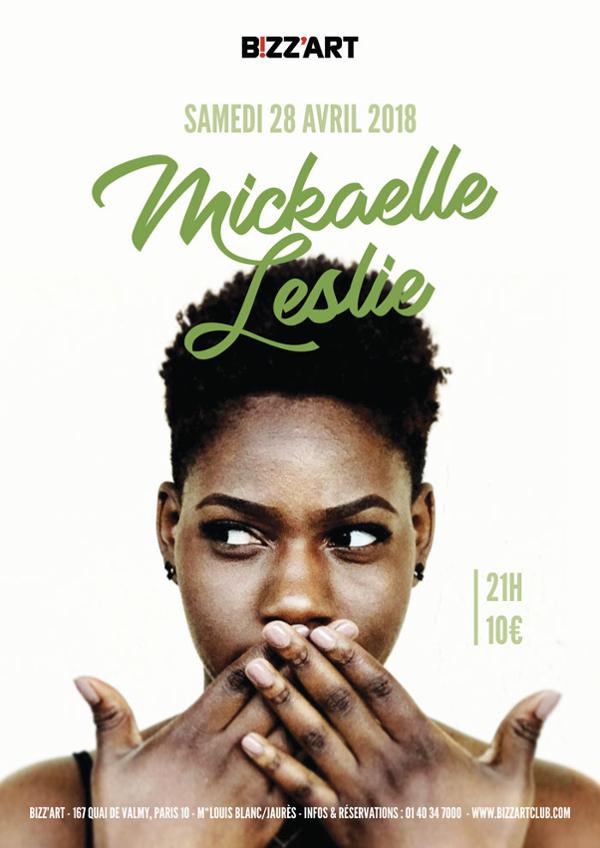 MICKAELLE LESLIE LIVE @Bizz'Art