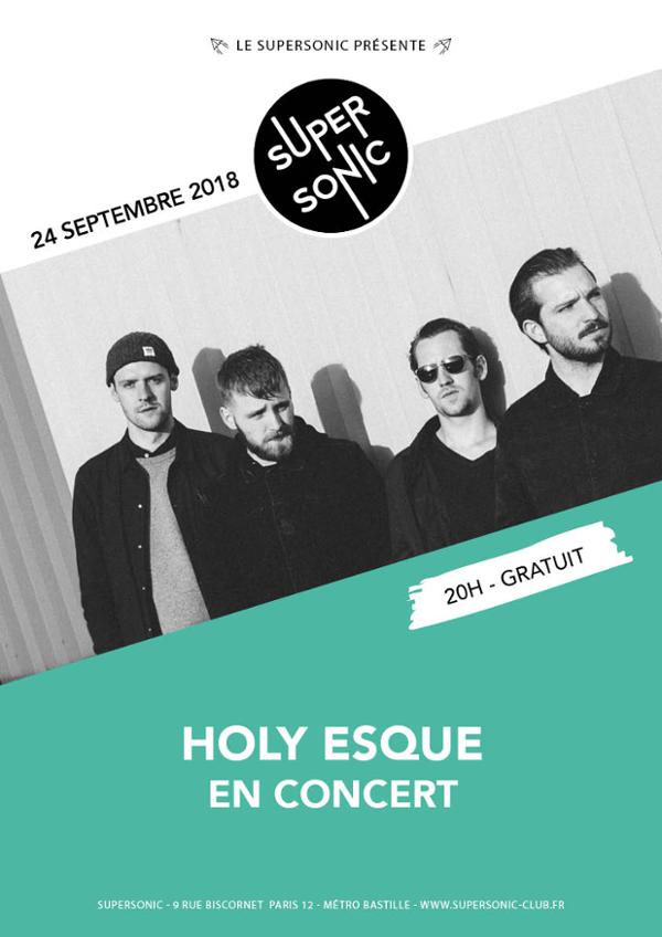 Holy Esque en concert au Supersonic / Free