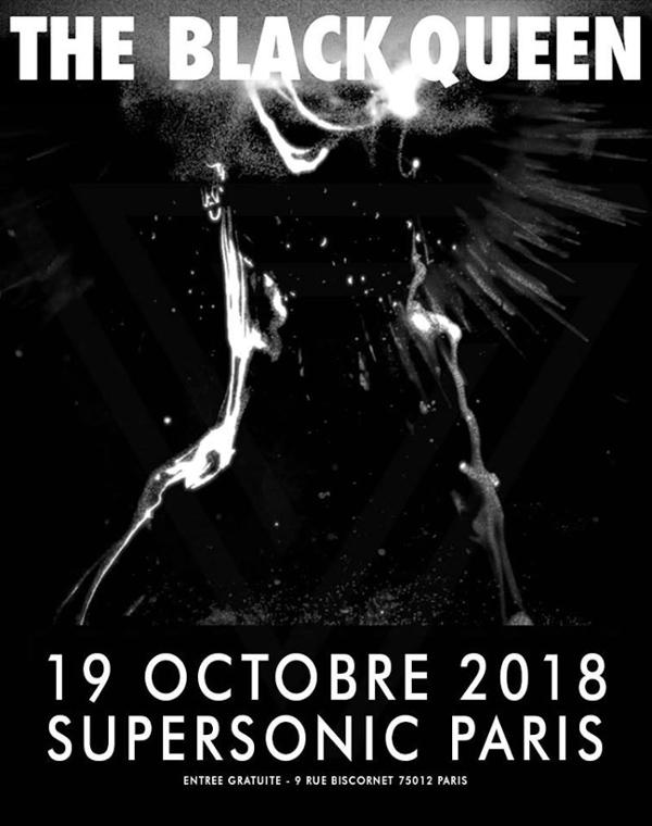 The Black Queen en concert au Supersonic Paris / Free