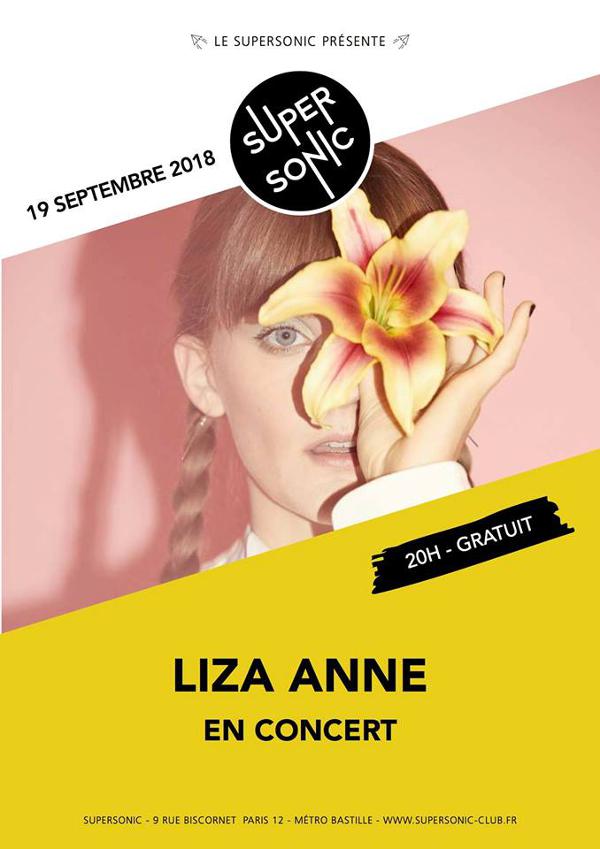 Liza Anne - 19 septembre 2018 - Supersonic Paris