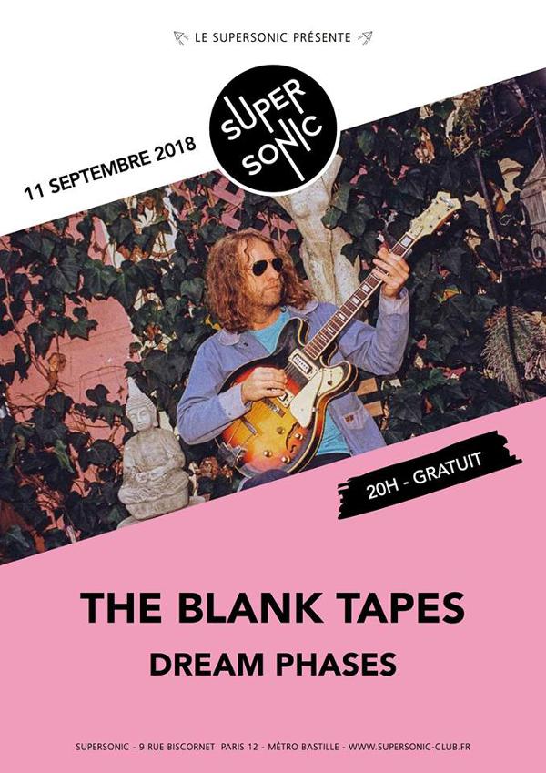 The Blank Tapes • Dream Phases / Supersonic - Free