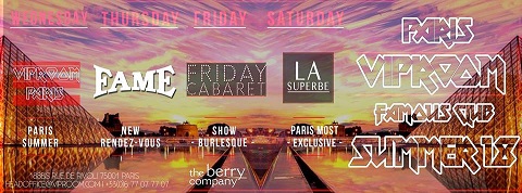 VipRoom Paris X La Superbe - Saturday,July 28th