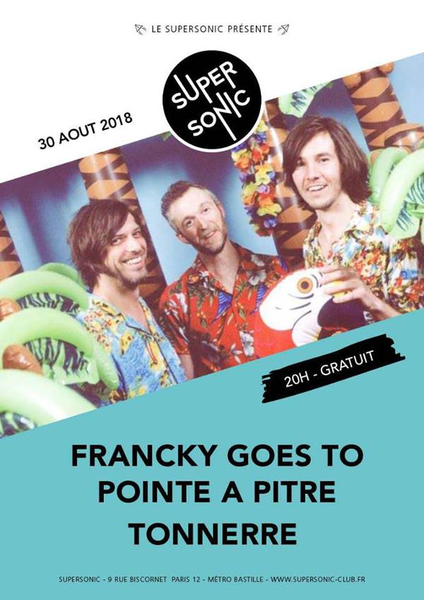 Francky Goes To Pointe à Pitre • Tonnerre • Bafang / Free