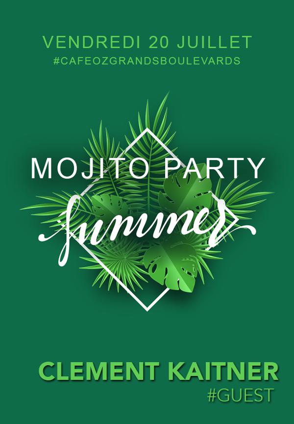 Summer Mojito Party w/ Clement Kaitner