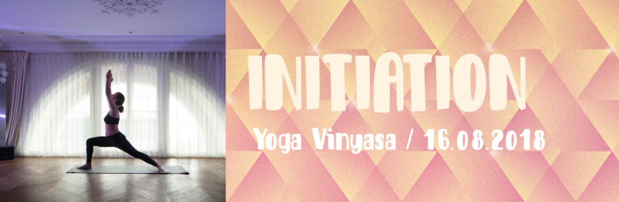 Initiation - Yoga vinyasa