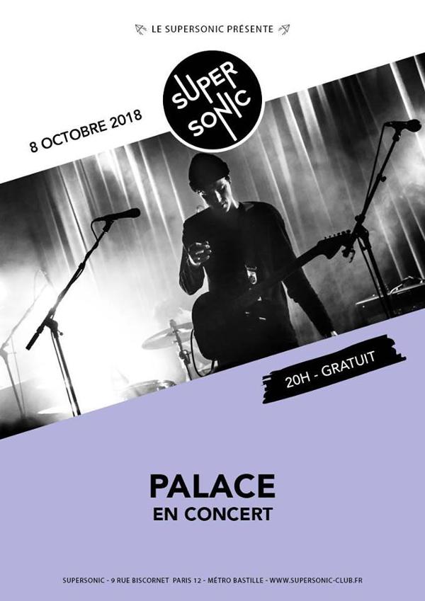 Palace en concert au Supersonic - Entrée gratuite