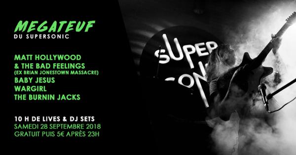 Megateuf / Matt Hollywood and the Bad Feelings, Baby Jesus, WARGIRL, The Burnin Jacks