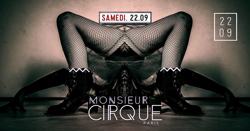 ★Samedi 22 Septembre - Monsieur Cirque