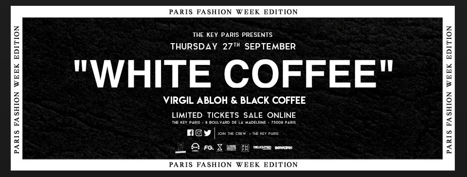 Virgil Abloh & Black Coffee at The Key Paris