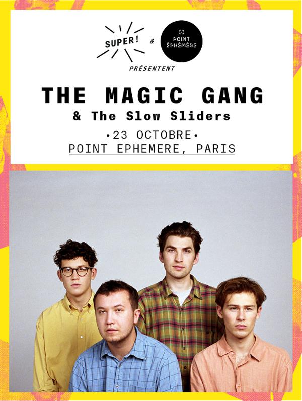 THE MAGIC GANG + THE SLOW SLIDERS