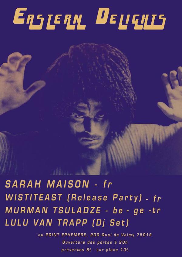 SARAH MAISON + WISTITEAST + MURMAN TSULADZE + LULU VAN TRAPP DJ SET