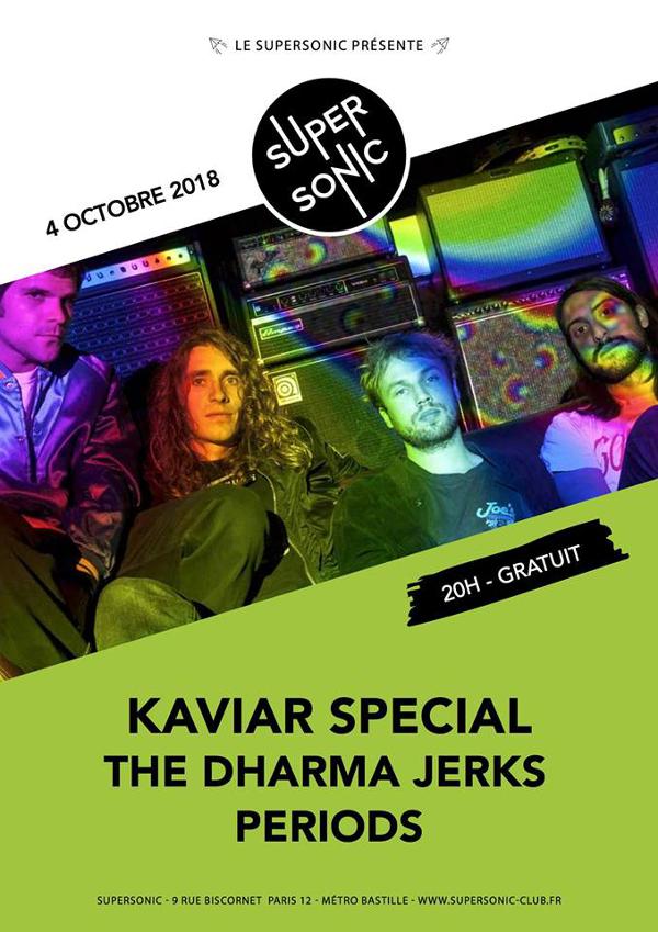 Kaviar Special • The Dharma Jerks • Periods / Supersonic - Free