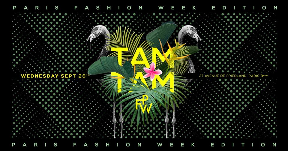 Mercredi 26 Sept - Tam Tam " Opening Fashion Week"- Boum Boum