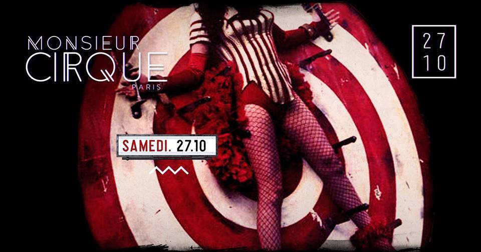 * Samedi 27 Octobre - Monsieur Cirque *