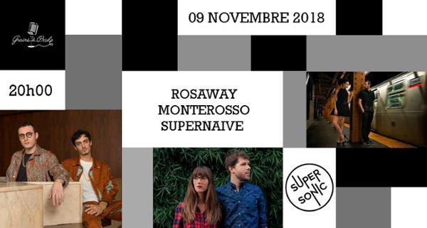 Rosaway • Monterosso • Supernaive - Supersonic